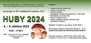 39. výstava "HUBY 2024" v Bratislave